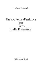 Un Souvenir D'enfance Par Piero Della Francesca