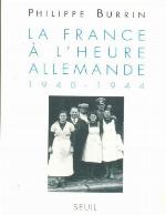 La France à l'heure allemande 1940-1944
