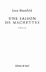 Une saison de machettes