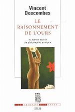 Le Raisonnement De L'ours (French Edition)