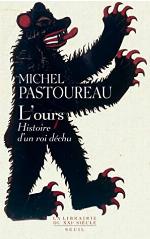 L'Ours. Histoire d'un roi déchu