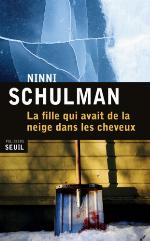 La fille qui avait de la neige dans les cheveux : roman