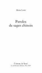 Paroles de sages chinois