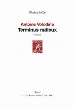 Terminus radieux : roman