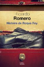 Histoire de Roque Rey : roman