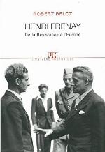 Henri Frenay, de la Résistance à l'Europe