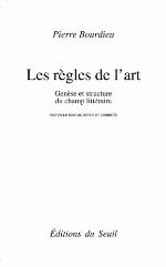 Les règles de l'art : genèse et structure du champ littéraire
