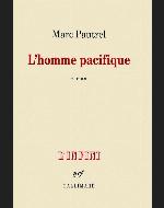 L'homme pacifique : roman