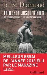 Le monde jusqu'à hier : ce que nous apprennent les sociétés traditionnelles
