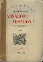 ABSALON, ABSALON ! (DU MONDE ENTIER)