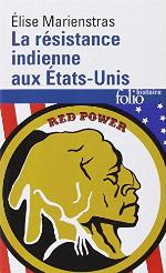 La Résistance indienne aux États-Unis