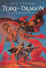 Les sortilèges du vent (Terre-Dragon, #3)