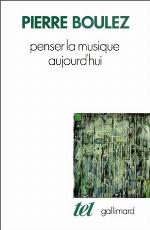 Penser la musique aujourd'hui