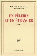 En pèlerin et en étranger : essais