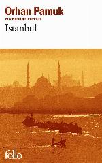 Istanbul : souvenirs d'une ville