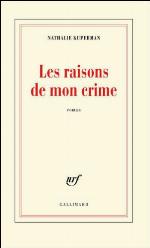 Les raisons de mon crime
