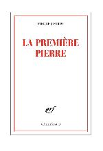 La première pierre