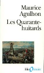 Les Quarante-huitards : [textes réunis et présentés par]