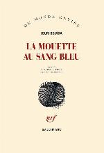 La mouette au sang bleu : roman