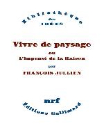Vivre de paysage, ou, L'impensé de la raison
