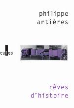 Rêves d'histoire : pour une histoire de l'ordinaire