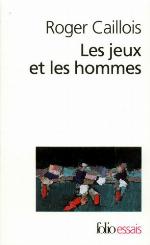 Les jeux et les hommes : le masque et le vertige
