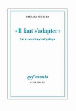 "Il faut s'adapter" : sur un nouvel impératif politique