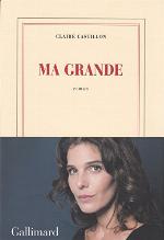 Ma grande : roman