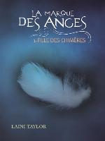 La marque des anges (Tome 1)--Fille des chimères