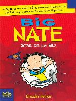 Big Nate (Tome 4)--Star de la BD