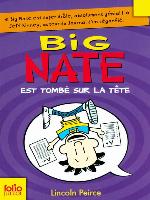 Big Nate (Tome 5)--Big Nate est tombé sur la tête