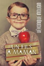 Un fils à maman : roman