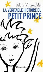 La Véritable Histoire du petit prince