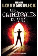 Les Cathédrales du vide