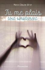 Tu me plais, tout simplement