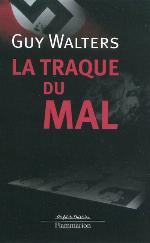 La Traque Du Mal