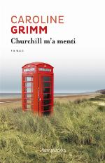 Churchill m'a menti