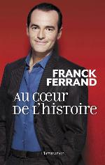 Au coeur de l'Histoire
