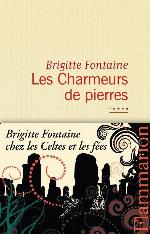 les charmeurs de pierres