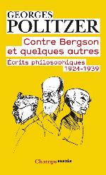 Contre Bergson et quelques autres
