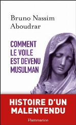 Comment le voile est devenu musulman