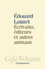 Écrivans, éditeurs et autres animaux