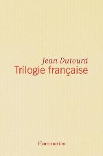 Triologie française