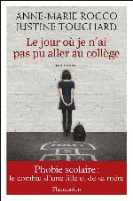 Le jour ou je n'ai pas pu aller