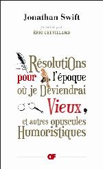 Résolutions pour l'époque où je deviendrai vieux