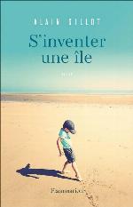 S'inventer une île : roman