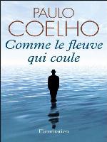 Comme le fleuve qui coule. Récits 1985-2005