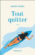 Tout quitter
