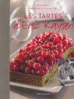LES TARTES D'ERIC KAYSER (PRATIQUE (A))