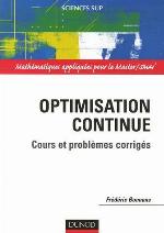 Optimisation continue : cours et problèmes corrigés